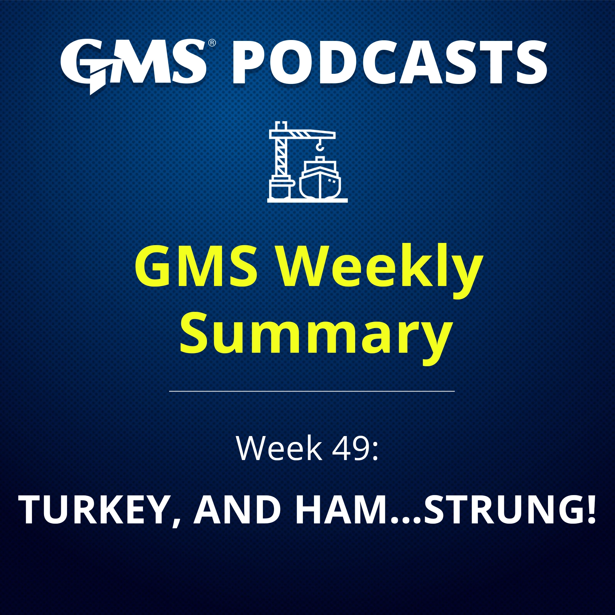 GMS Weekly Podcast Week 49 2025 – Global Ship Recycling Market Update featuring trends in steel prices, currency movements, Hong Kong Convention progress, and regional insights for Bangladesh
